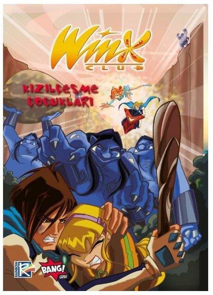 Iginio StraffiÇizgi RomanlarWinx Club # 3 - Kızılçeşme Çocukları