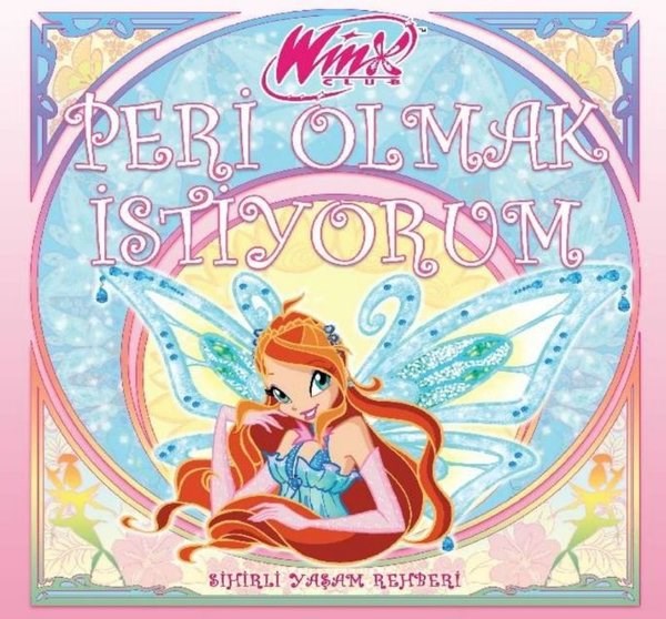Iginio StraffiEgitim Etkinlik KitaplariWinx Club: Peri Olmak İstiyorum