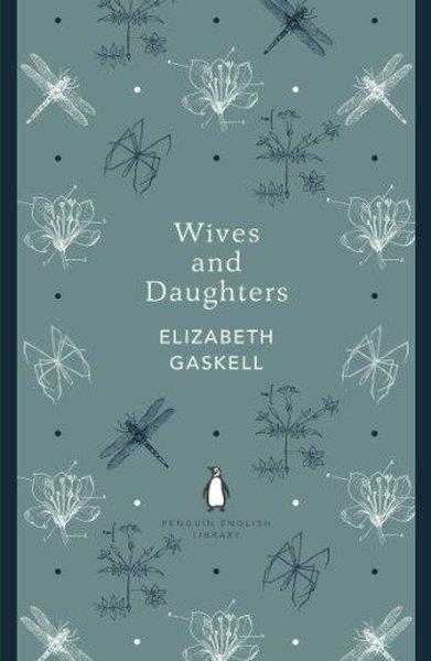Elizabeth GaskellClassicsWives and Daughters