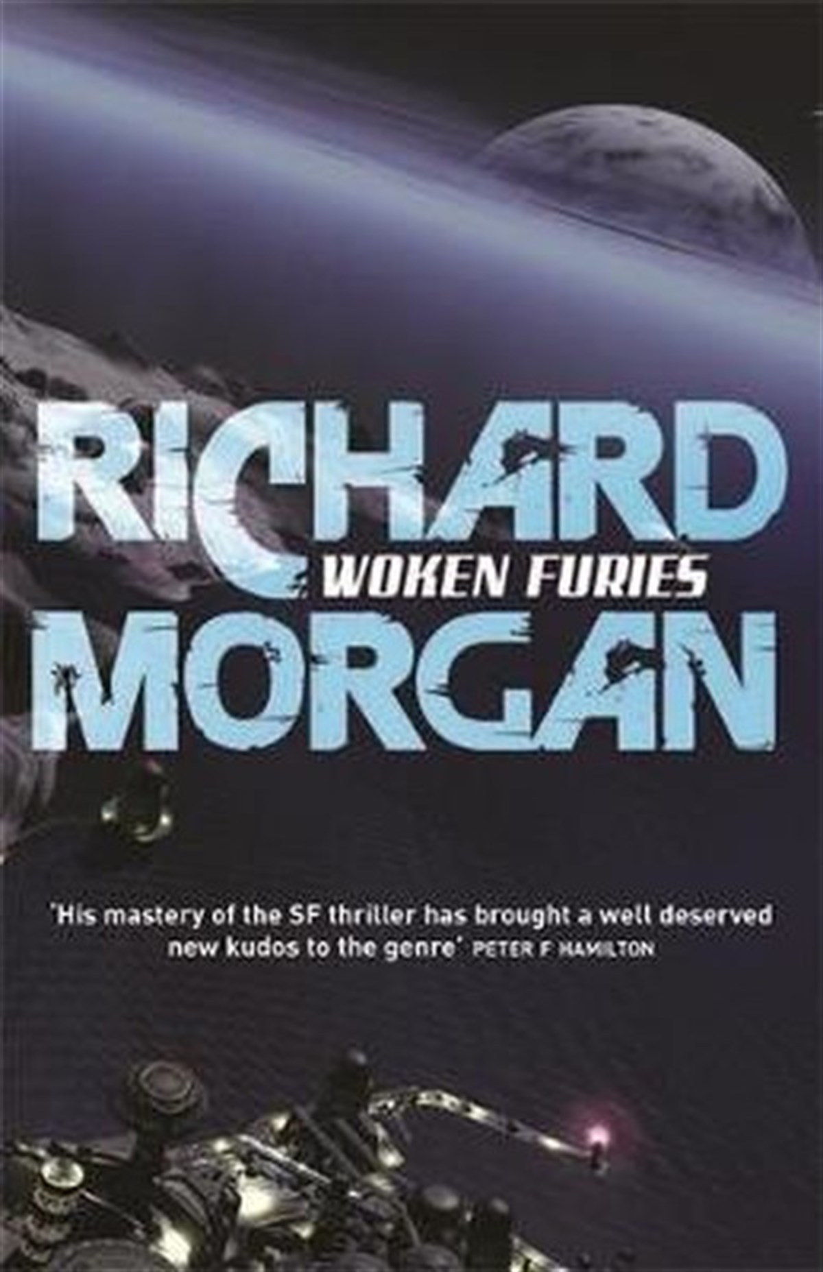 Richard MorganFantasyWoken Furies: Netflix Altered Carbon book 3 (GOLLANCZ S.F.)