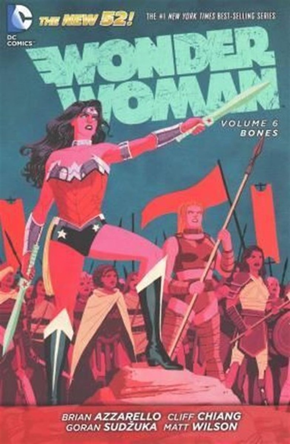 Brian AzzarelloGraphic NovelWonder Woman 6: Bones