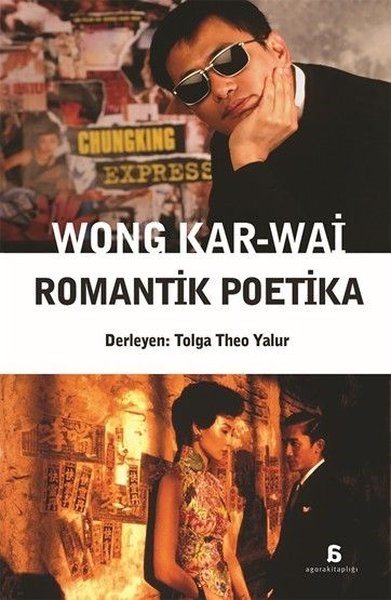 KolektifSinemaWong Kar - Wai Romantik Poetika