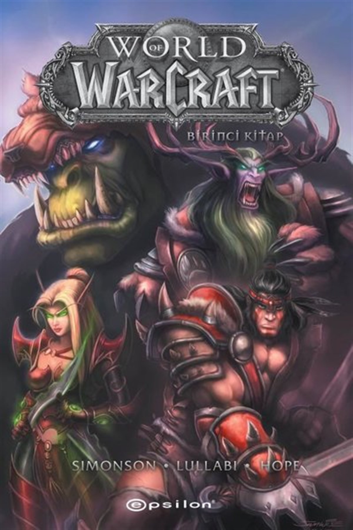 Walter SimonsonComicsWorld of Warcraft - Birinci Kitap