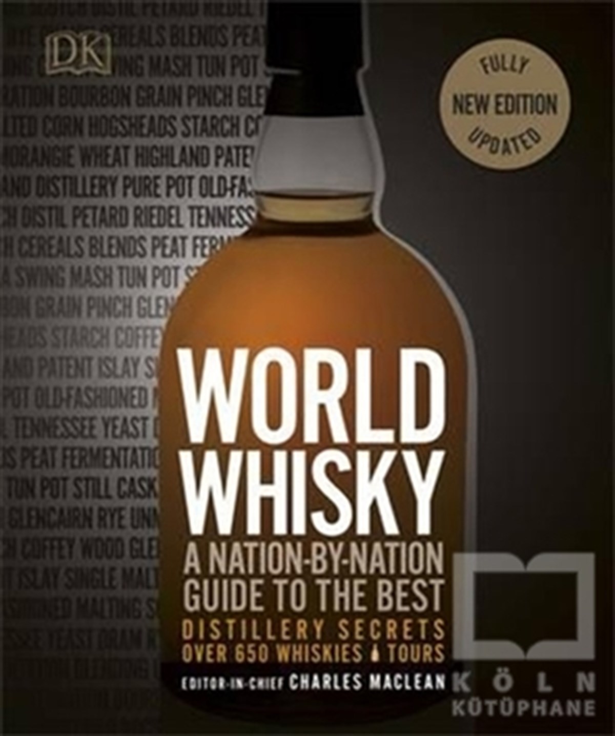 Charles MacleanKokteyl ve İçki KitaplarıWorld Whisky