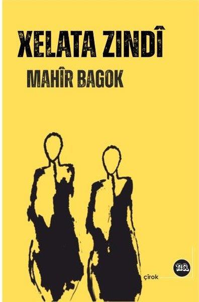 Mahir BagokKürtçeXelata Zindi