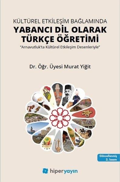 Murat YiğitDil Bilimi - EtimolojiYabancı Dil Olarak Türkçe Öğretimi