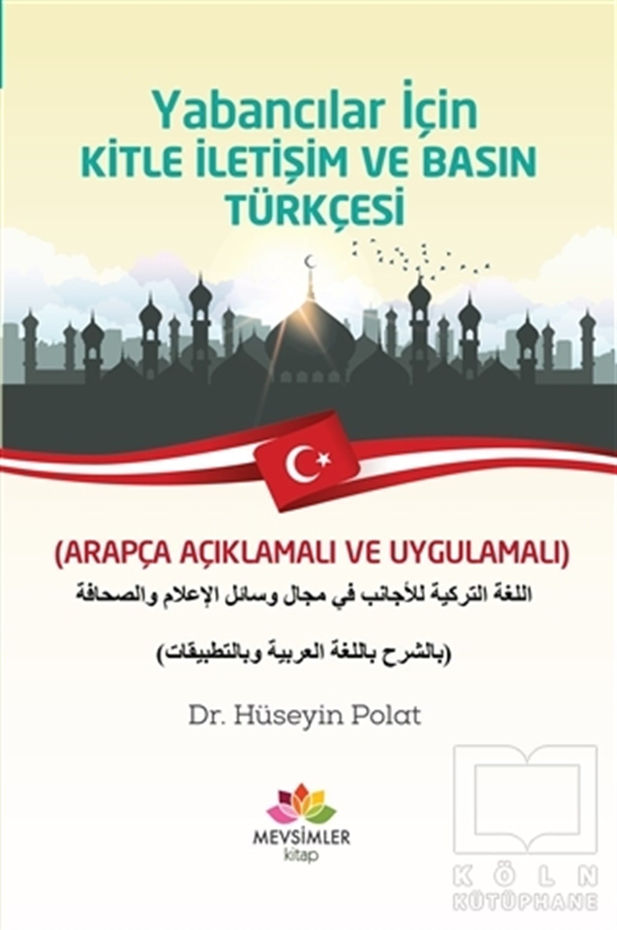 Yabancılar İçin Kitle İletişim ve Basın Türkçesi