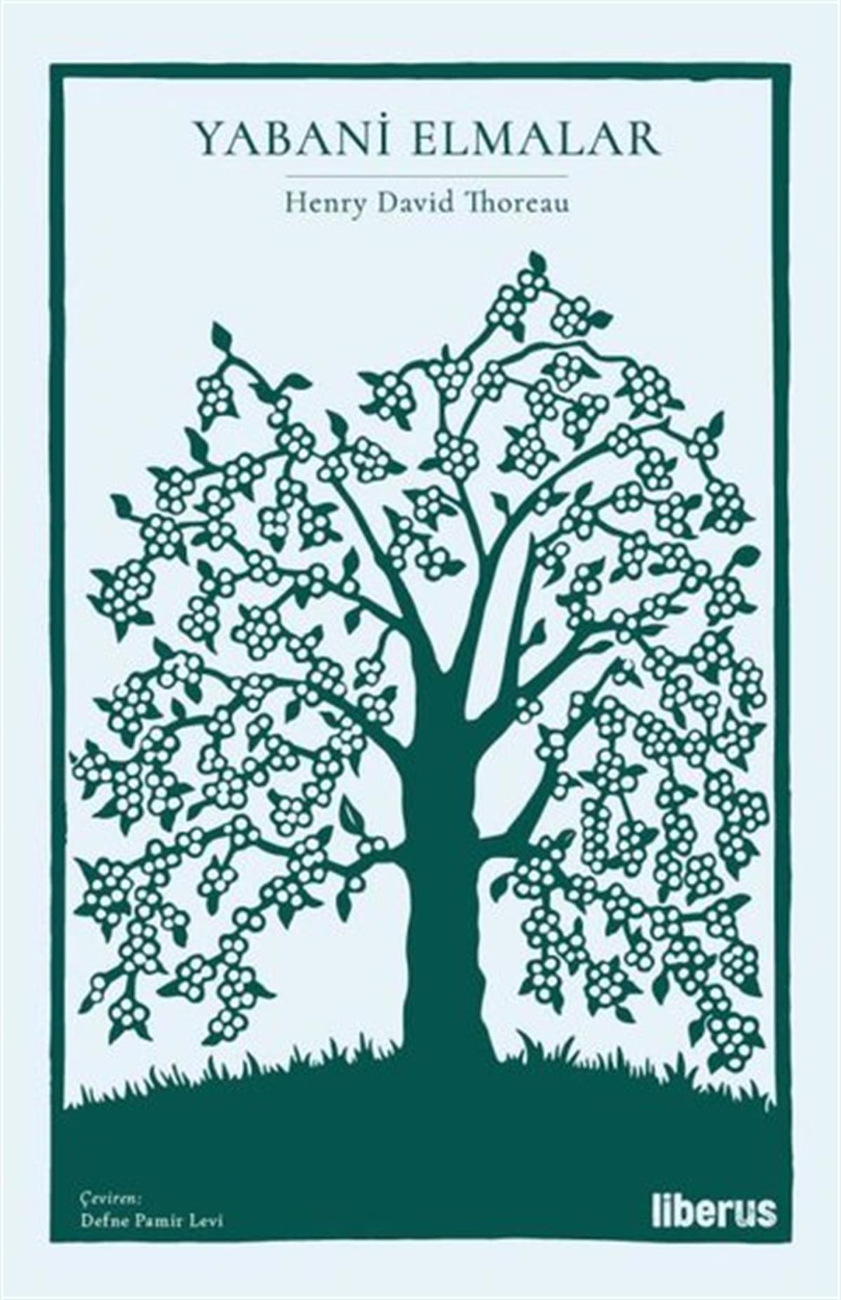 Henry David ThoreauDeneme KitaplarıYabani Elmalar