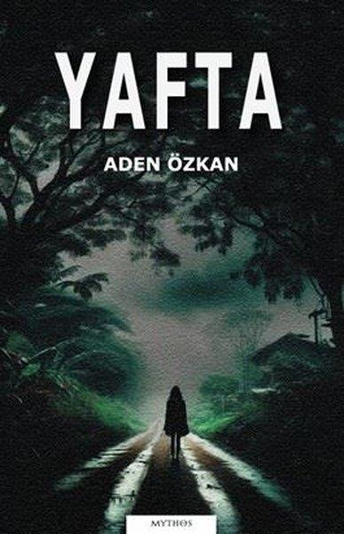 Aden ÖzkanTürk RomaniYafta
