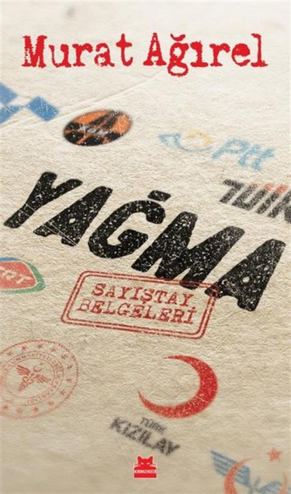 Murat AğırelTürkische Politik & PolitikbücherYağma - Sayıştay Belgeleri
