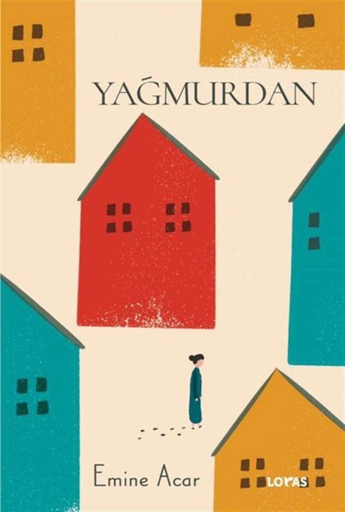 Emine AcarTürkiye RomanYağmurdan
