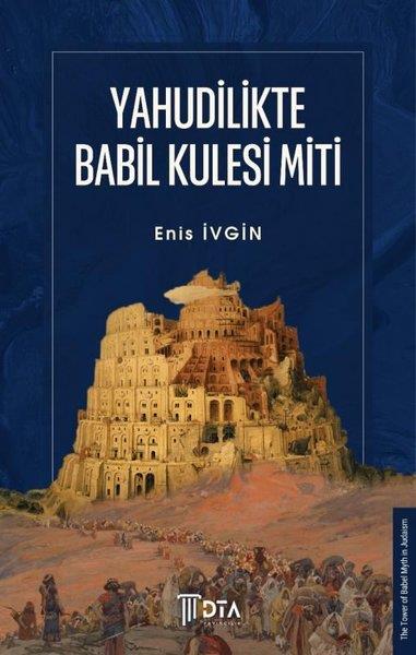 Enis İvginDiger InançlarYahudilikte Babil Kulesi Miti