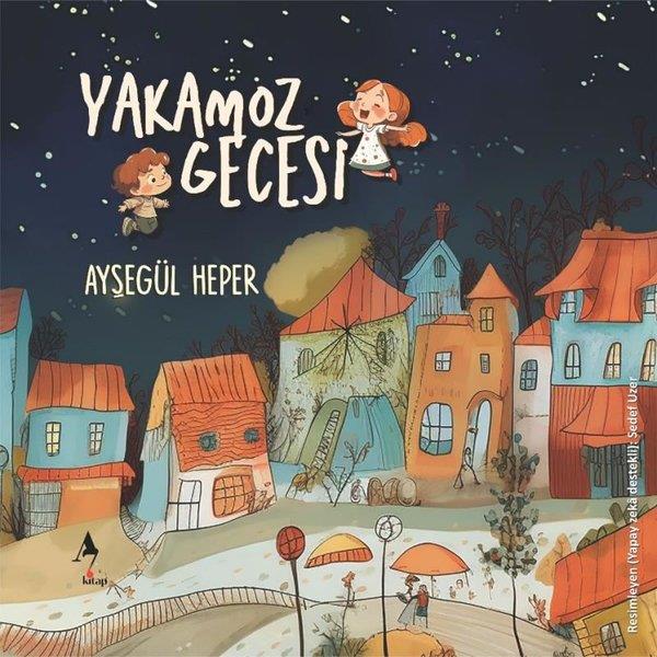Ayşegül HeperEgitim Etkinlik KitaplariYakamoz Gecesi