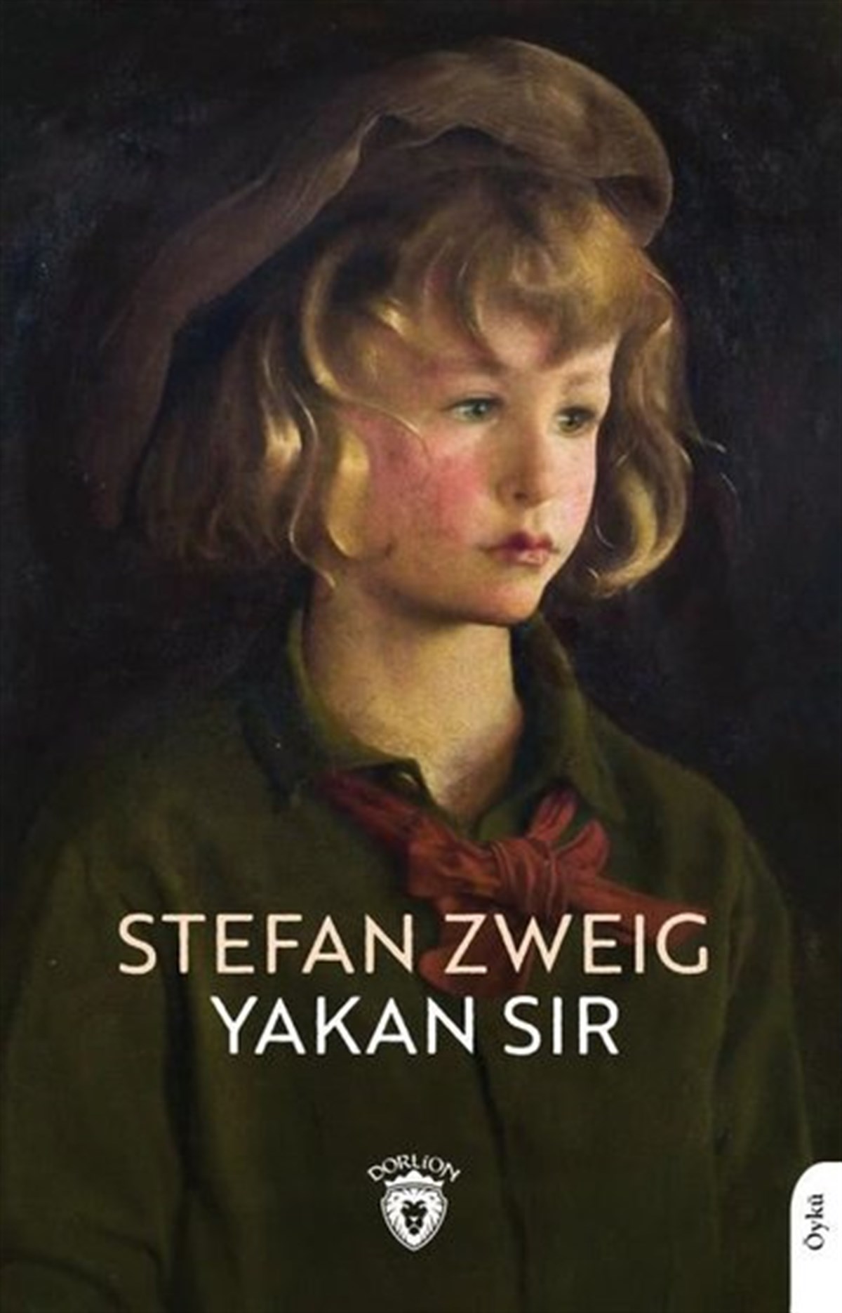 Stefan ZweigDünya RomanYakan Sır