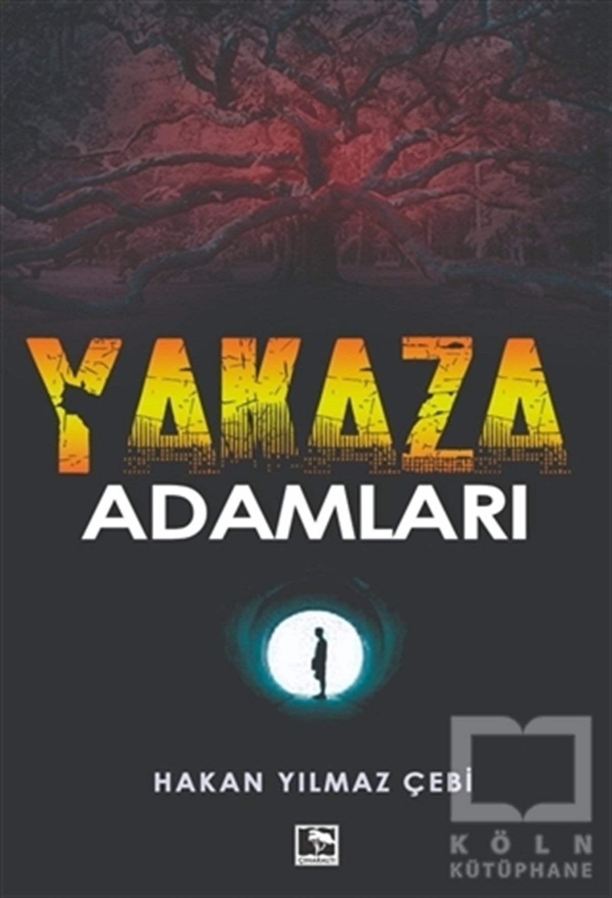 Hakan Yılmaz ÇebiAnı & Mektup & Günlük KitaplarıYakaza Adamları