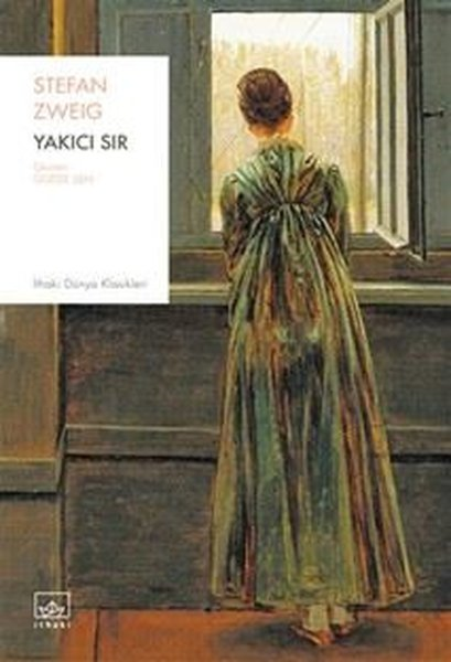 Stefan ZweigDünya KlasikleriYakıcı Sır