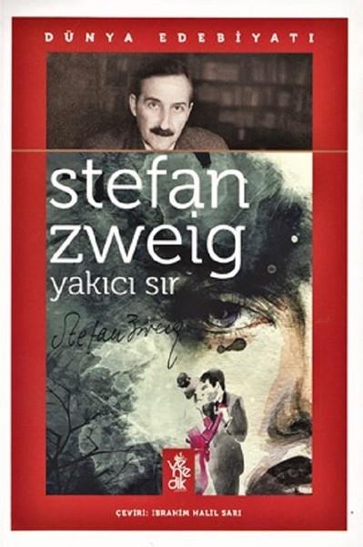 Stefan ZweigDünya RomanYakıcı Sır
