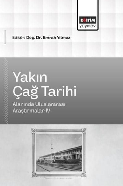 KolektifEğitimYakın Çağ Tarihi Alanında Uluslararası Araştırmalar 4