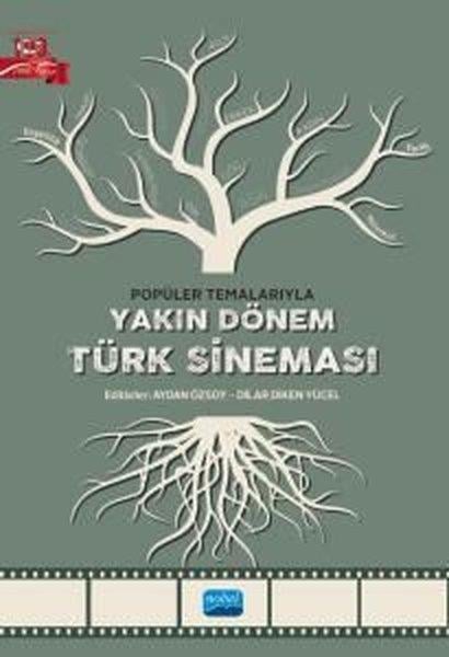 KolektifEğitimYakın Dönem Türk Sineması - Popüler Temalarıyla