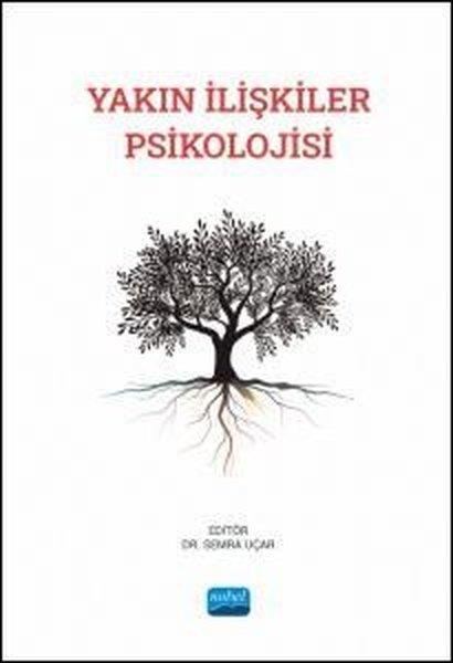 KolektifFelsefe - SosyolojiYakın İlişkiler Psikolojisi