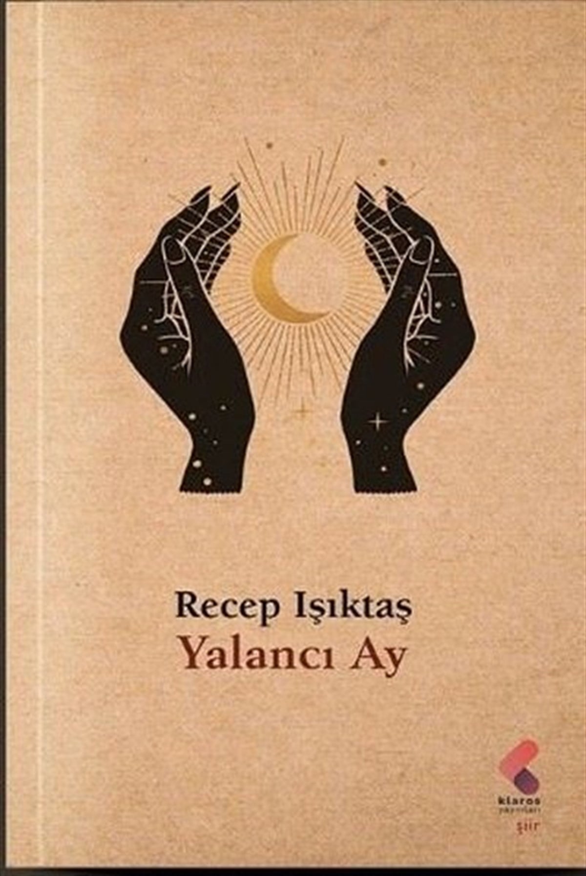 Recep IşıktaşTürk ŞiiriYalancı Ay