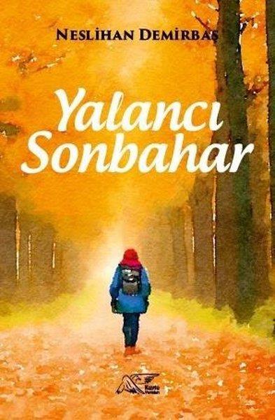 Neslihan DemirbaşTürkiye RomanYalancı Sonbahar