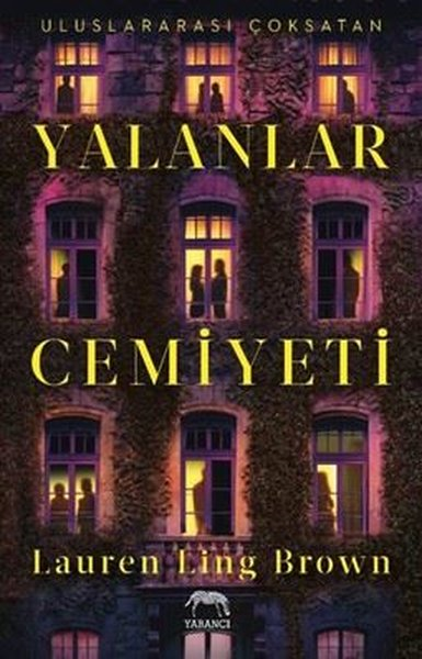 Lauren Ling BrownPolisiye Romanlar & Cinayet RomanlarıYalanlar Cemiyeti