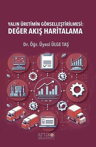 Ülge TaşSanat Kuramı KitaplarıYalın Üretimin Görselleştirilmesi: Değer Akış Haritalama