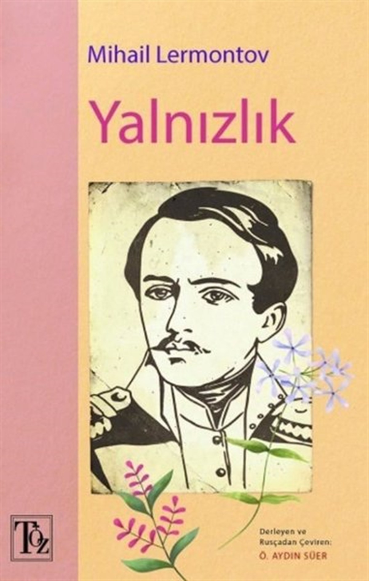 Mihail LermontovTürk ŞiiriYalnızlık