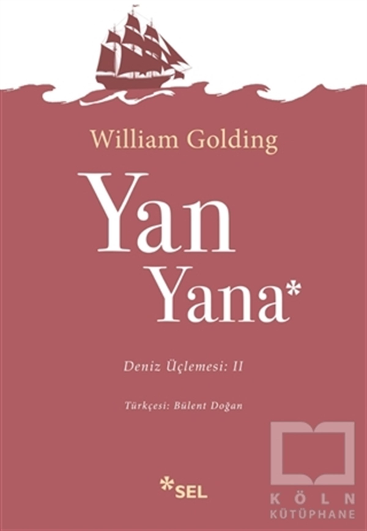 Sir William Gerald Goldingİngiliz EdebiyatıYan Yana Deniz Üçlemesi 2. Kitap