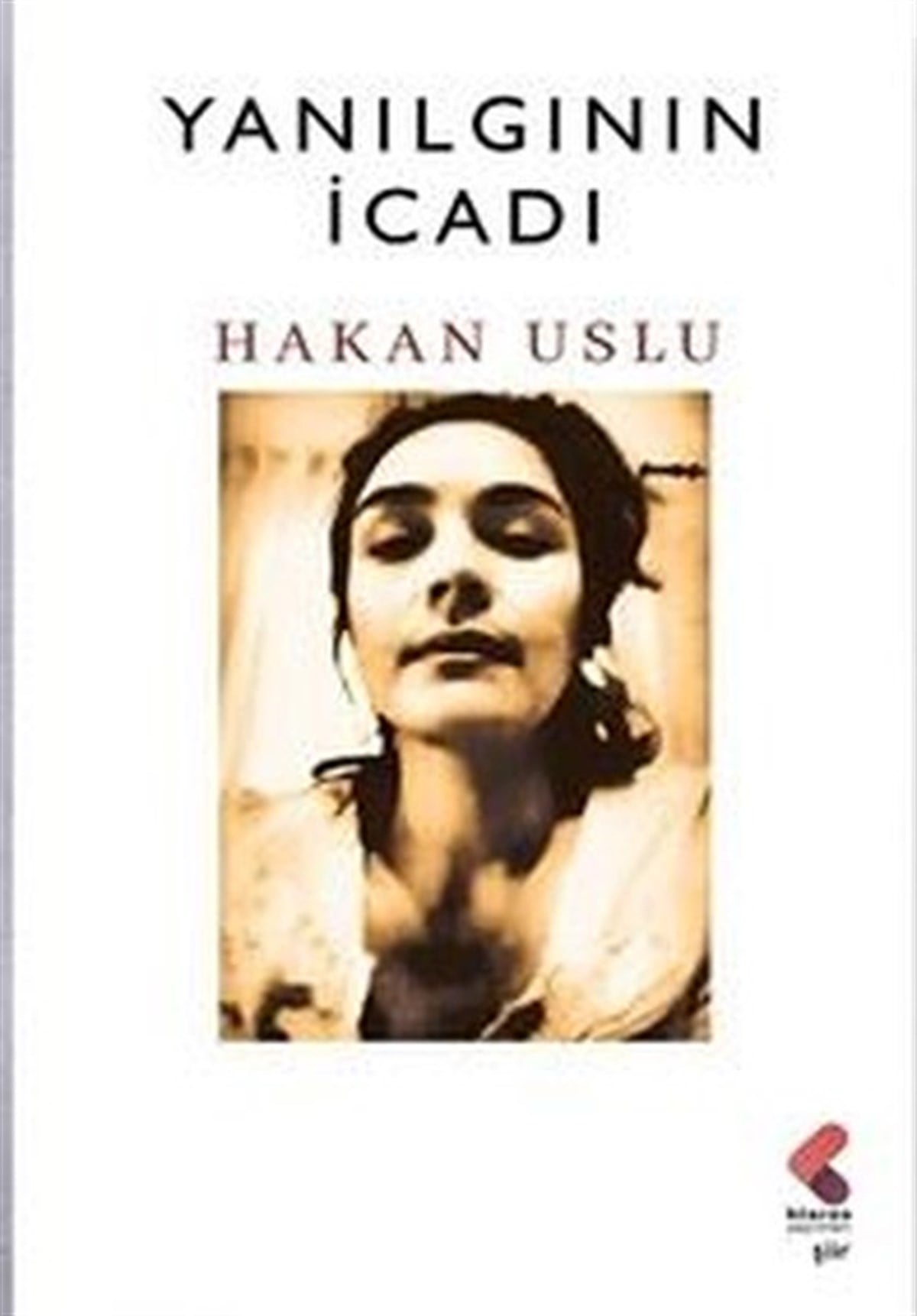 Hakan UsluTürk ŞiiriYanılgının İcadı
