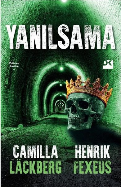 Camilla LackbergPolisiye Romanlar & Cinayet RomanlarıYanılsama