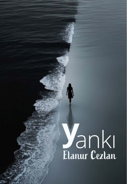 Elanur CezlanTürk ŞiiriYankı