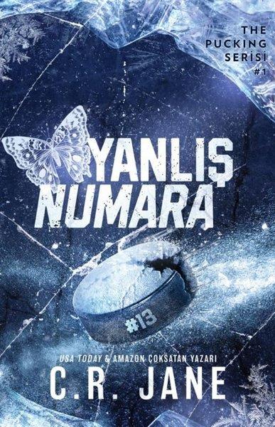 C. R. JaneDünya RomanYanlış Numara - The Pucking Serisi 1