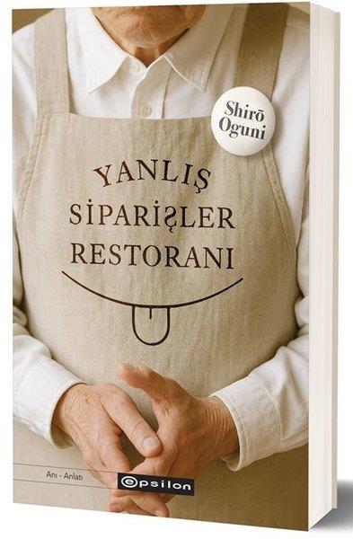 Shiro OguniAnlatıYanlış Siparişler Restoranı