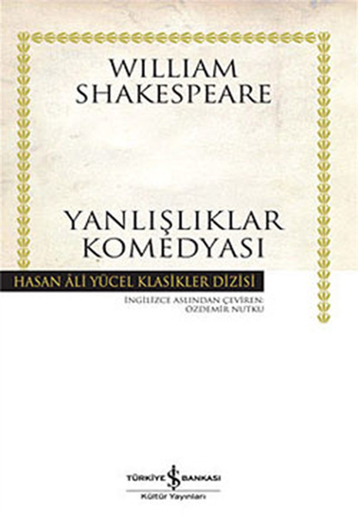 William ShakespeareWeltklassikerYanlışlıklar Komedyası-Hasan Ali Yü