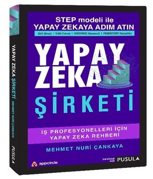 Mehmet Nuri ÇankayaDigerYapay Zeka Şirketi - İş Profesyonelleri İçin Yapay Zeka Rehberi