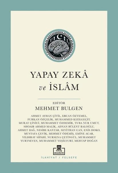 Kolektifİslami KitaplarYapay Zeka ve İslam