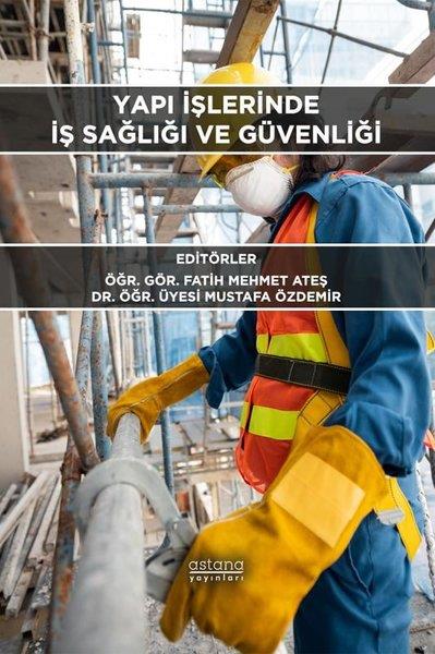 KolektifYönetim / İş Geliştirme / KaliteYapı İşlerinde İş Sağlığı ve Güvenliği