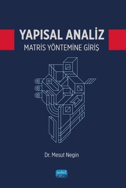 Mesut NeginDigerYapısal Analiz - Matris Yöntemine Giriş
