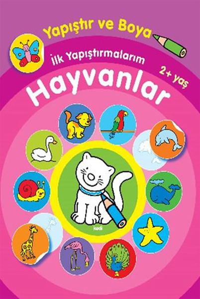 KolektifEgitim Etkinlik KitaplariYapıştır ve Boya İlk Yapıştırmalarım - Hayvanlar