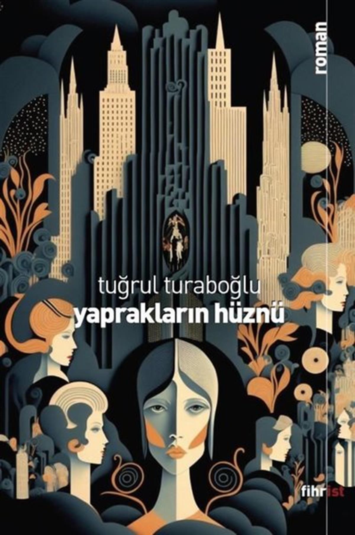Tuğrul TuraboğluPolisiye Romanlar & Cinayet RomanlarıYaprakların Hüznü