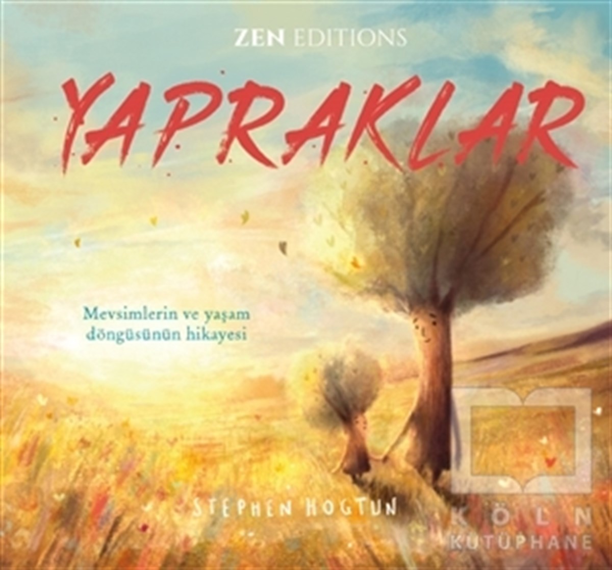 Stephen HogutBücher zur persönlichen EntwicklungYapraklar