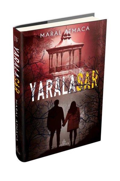 Maral AtmacaTürkische RomaneYaralasar 4 (Ciltli)