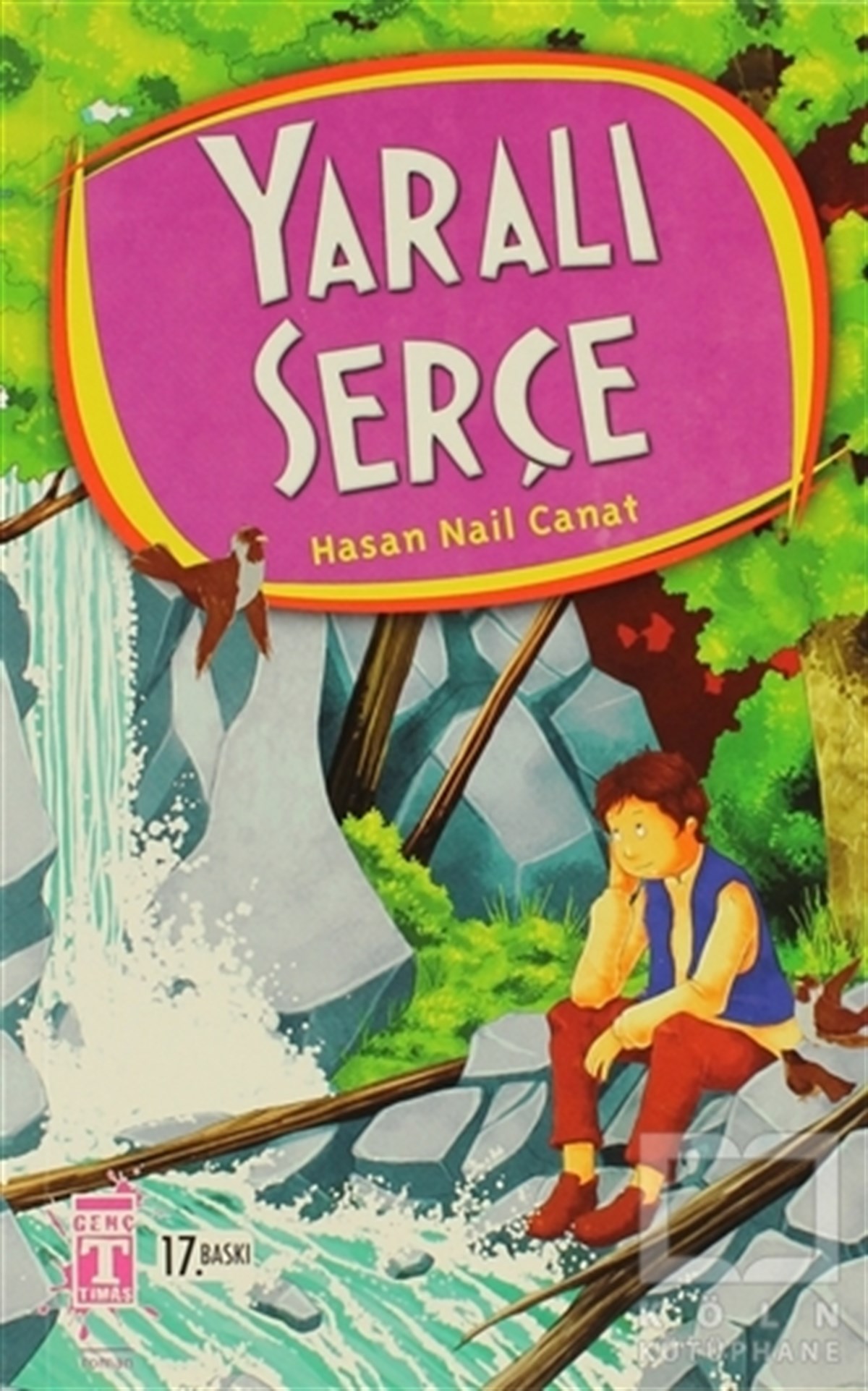 Hasan Nail CanatRoman-ÖyküYaralı Serçe
