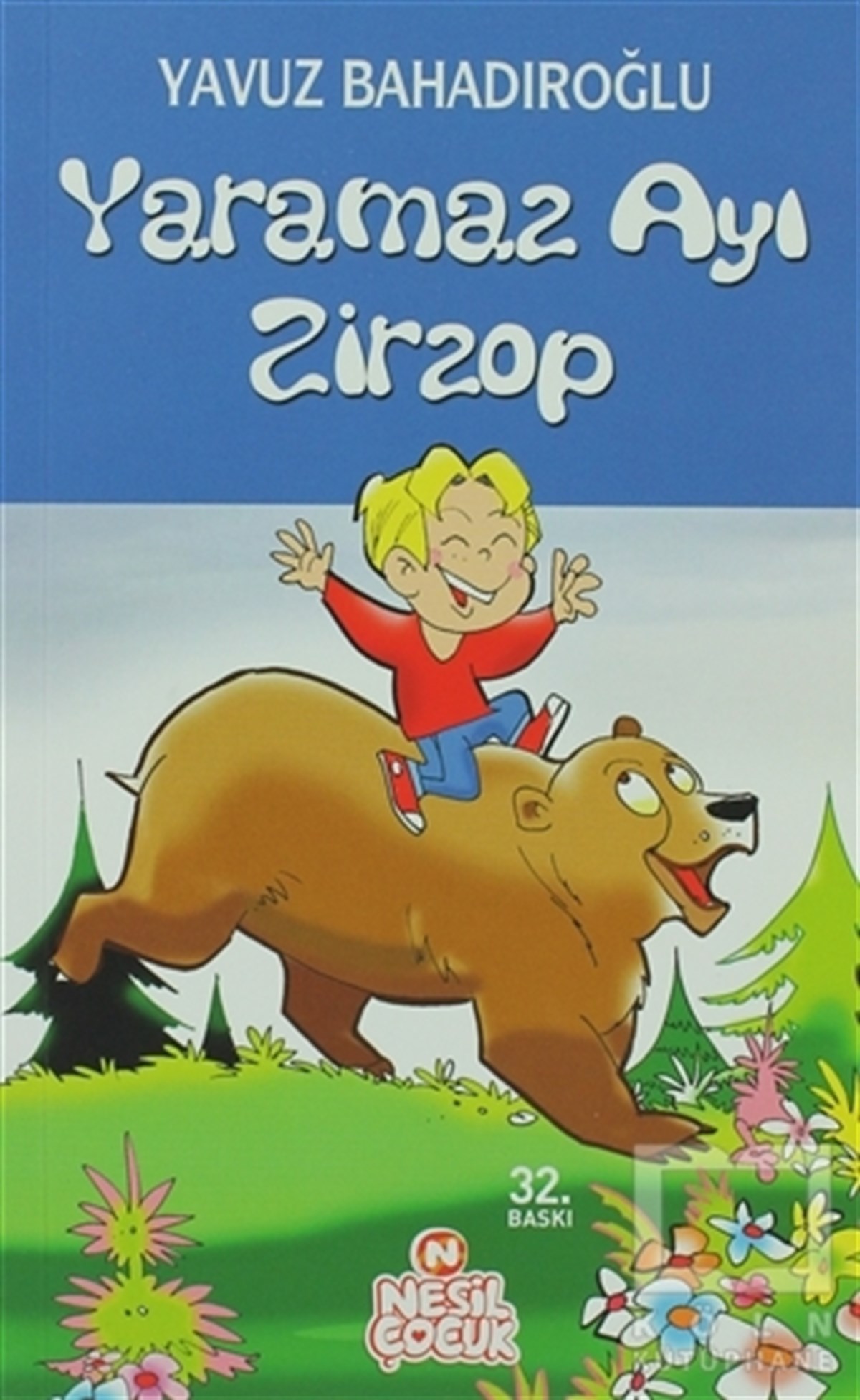 Yavuz BahadıroğluHikayelerYaramaz Ayı Zirzop