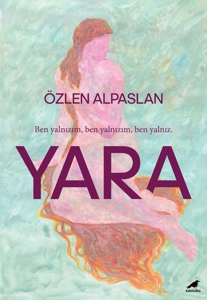 Özlen AlpaslanTürk RomaniYara