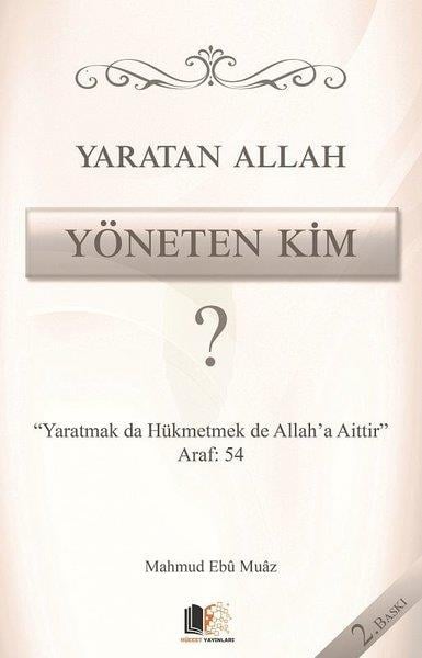 Mahmud Ebu'l-Feyz El-Munufiİslami KitaplarYaratan Allah Yöneten Kim?