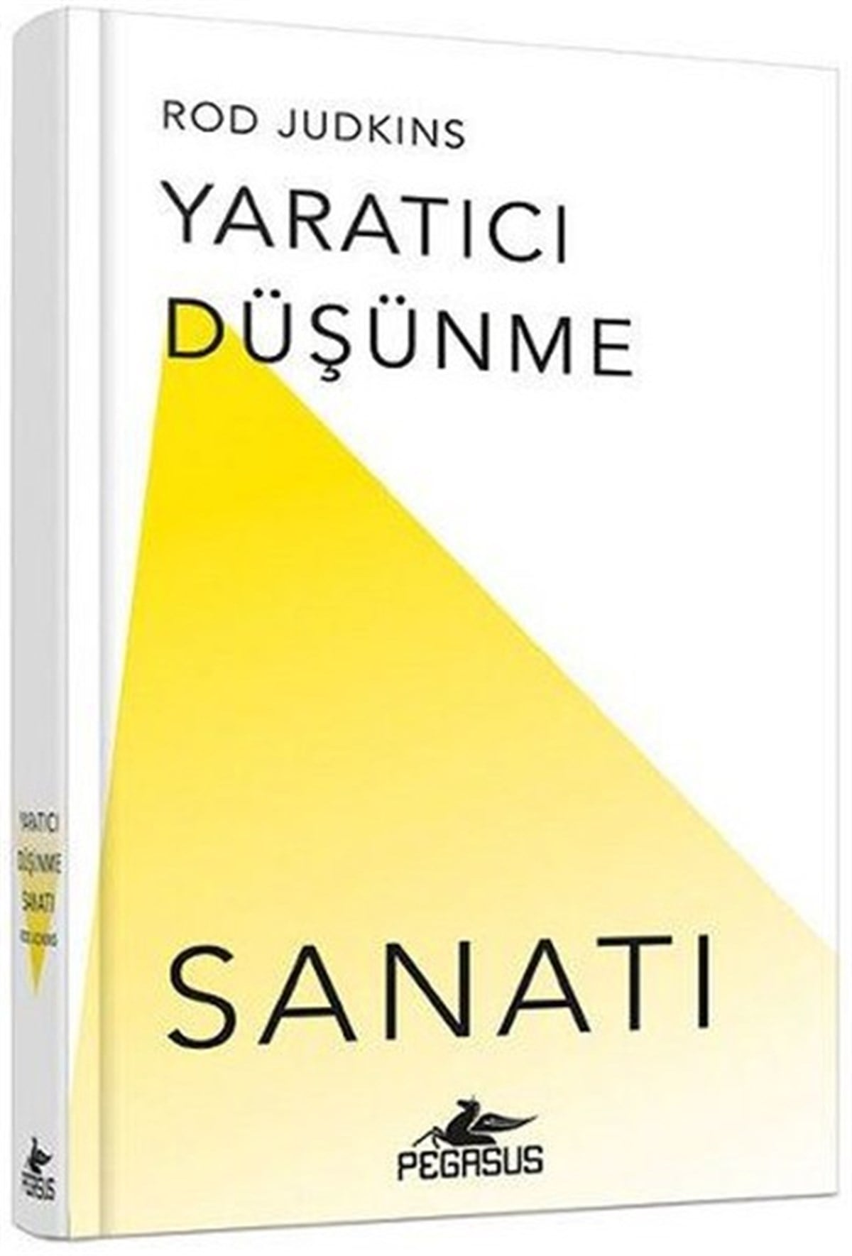 Rod JudkinsKişisel Gelişim KitaplarıYaratıcı Düşünme Sanatı