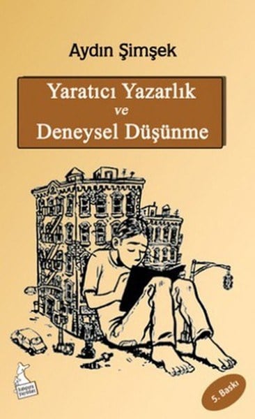 Nurgül GökmenDeneme KitaplarıYaratıcı Yazarlık ve Deneysel Düşünme